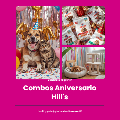 Combos Aniversario Hill's | AniMALL