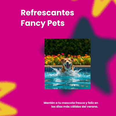 Refrescantes Fancy Pets | AniMALL