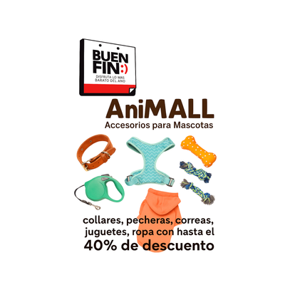 Buen Fin AniMALL Accesorios para Mascotas